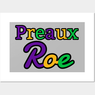 Preaux Roe - Mardi Gras Theme Posters and Art